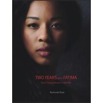 Two Years with Fatima