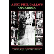 Aunt Phil Gallo's Cookbook