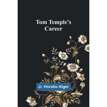 Tom Temple's Career