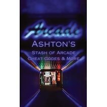 Ashton's Stash of Arcade Cheat Codes & More