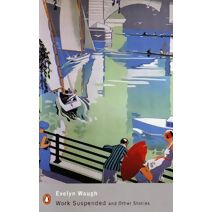 Work Suspended and Other Stories (Penguin Modern Classics)