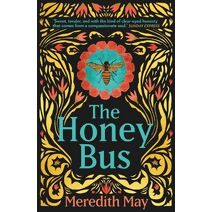 Honey Bus (HQ Non-Fiction)