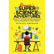 Douggie's Super Science Adventures