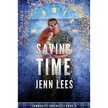 Saving Time (Community Chronicles)