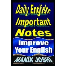 Daily English Important Notes (English Daily Use)