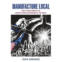 Manufacture Local