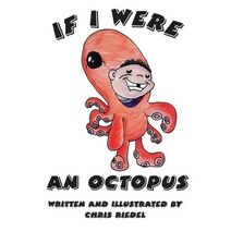 If I were an Octopus