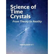 Science of Time Crystals