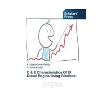 C & E Characteristics Of DI Diesel Engine Using Biodiesel