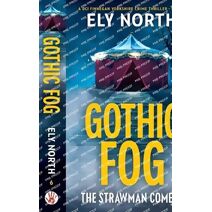 Gothic Fog (DCI Finnegan Yorkshire Crime Thriller)