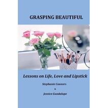 Grasping Beautiful