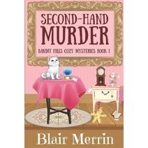 Second-Hand Murder (Bandit Hills)
