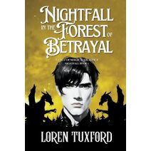 Nightfall in the Forest of Betrayal (Nightfall)
