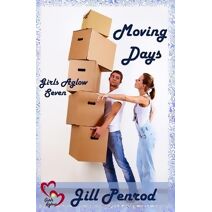 Moving Days (Girls Aglow Christian Young and New Adult Romance)