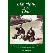 Dawdling in the Dale