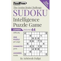 Sudoku Puzzle Books Volume 44. Expert. Sudoku Intelligence Puzzle Game (Genius Brain Challenge)