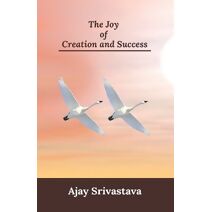 Joy of Creation and Success