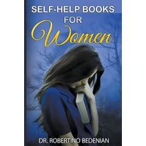 Self-Help Books for Women - How to Overcome Depression, Anxiety, Divorce, Addiction, and Trauma