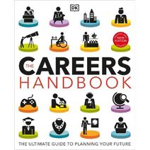 Careers Handbook: The Ultimate Guide to Planning Your Future