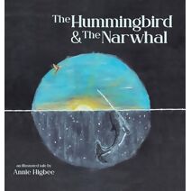 Hummingbird & The Narwhal