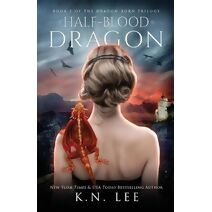 Half-Blood Dragon (Dragon Born Saga)