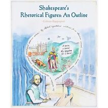 Shakespeare's Rhetorical Figures