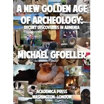 New Golden Age of Archeology