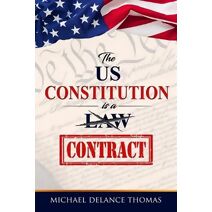 U.S. Constitution is a Contract