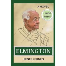 Elmington - Large Print Edition (Storeylines Accessible)