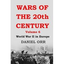Wars of the 20th Century (Wars of the 20th Century)