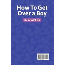 How to get over a boy in 6 weeks 8 stages to forget a Jerk or cheating ex who hurts you. How to deal with a crush's rejection or ghosting from a lover. Healing toxic thoughts from different