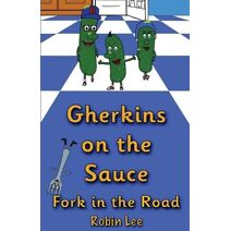 Gherkins on the Sauce (Gherkins on the Sauce)