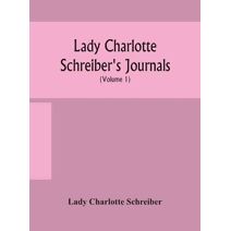 Lady Charlotte Schreiber's journals