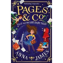 Pages & Co.: Tilly and the Lost Fairy Tales (Pages & Co.)