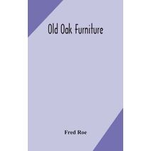 Old oak furniture