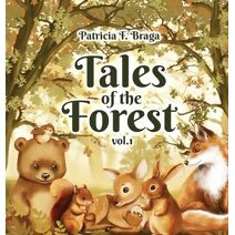 Tales of The Forest - Vol. 1 (Tales of the Forest)