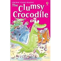 Clumsy Crocodile (Young Reading Series 2)
