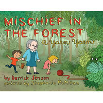 Mischief In The Forest