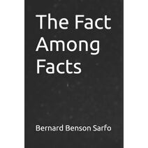 Fact Among Facts (Fact Among Facts)