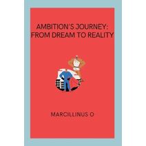 Ambition's Journey