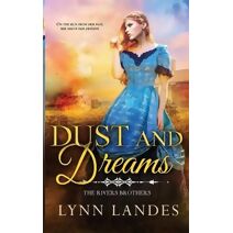 Dust and Dreams (Rivers Brothers)
