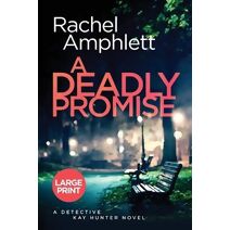 Deadly Promise (Detective Kay Hunter)
