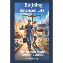 Building a Balanced Life