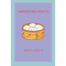 Harvesting Health