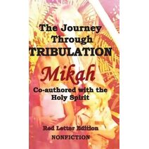 Journey Through Tribulation