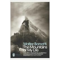 Mountains of My Life (Penguin Modern Classics)