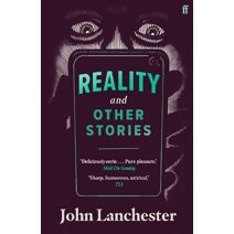 Reality, and Other Stories