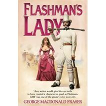 Flashman’s Lady (Flashman Papers)
