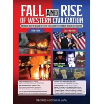 Fall and Rise of Western Civilization