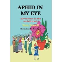 Aphid in My Eye